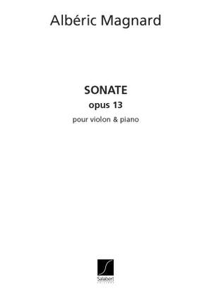 Magnard: Sonate Op.13