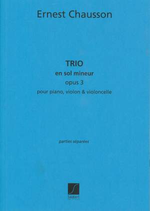 Chausson: Trio Op.3 in G minor