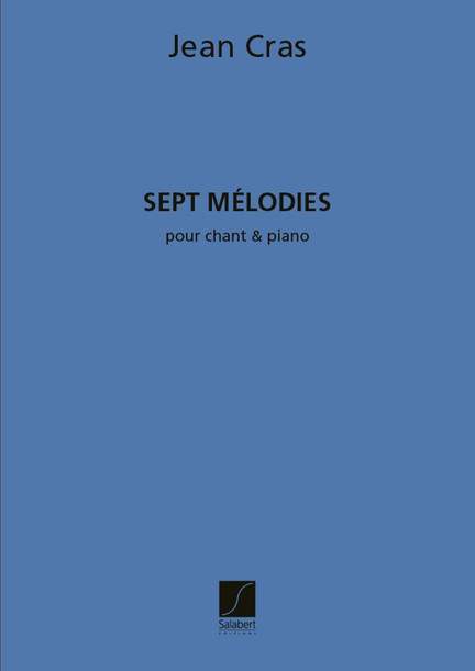Cras: 7 Mélodies (med)