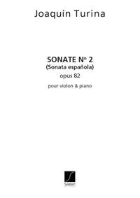 Turina: Sonate No.2, Op.82 'Sonata española'