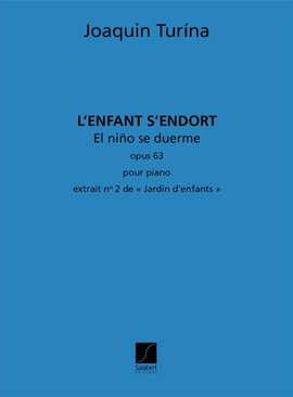 Turina: L'Enfant s'endort Op.63, No.2