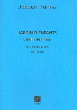 Turina: Jardins d'Enfants Op.63