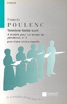 Poulenc: 4 Motets for Lent No.3: Tenebrae factae sunt