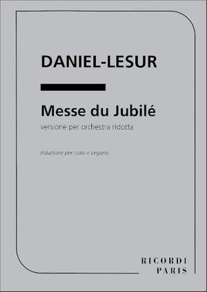 Daniel-Lesur: Messe de Jubilé