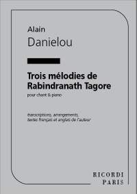 Danielou: 3 Mélodies de Rabindranath Tagore