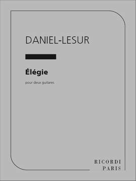 Daniel-Lesur: Elégie