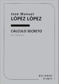 López: Cálculo secreto