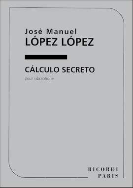 López: Cálculo secreto