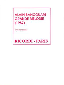 Bancquart: Grande Mélodie