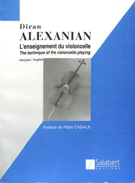 Alexanian: Enseignement du Violoncelle