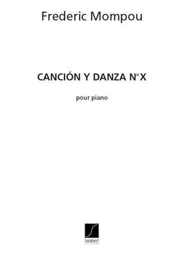 Mompou: Canción y Danza No.10