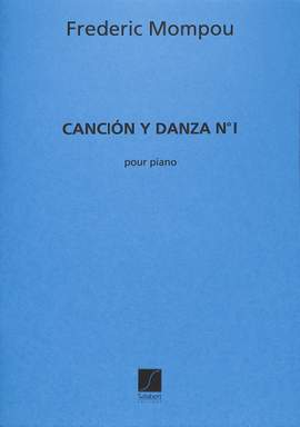 Mompou: Canción y Danza No.1