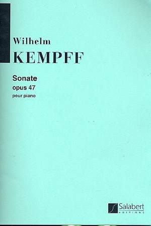 Kempff: Sonata Op.47 in G minor