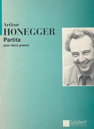Honegger: Partita H139