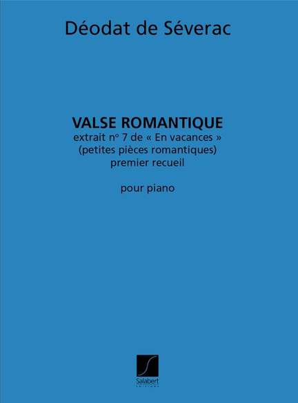Séverac: Valse romantique