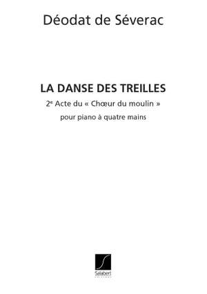 Séverac: La Danse des Treilles