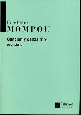Mompou: Canción y Danza No.9