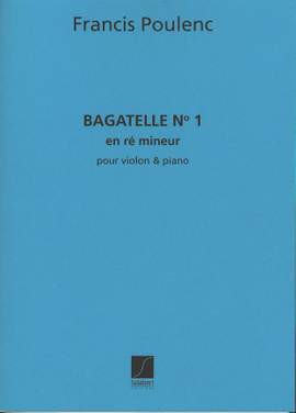 Poulenc: Bagatelle No.1 in D minor