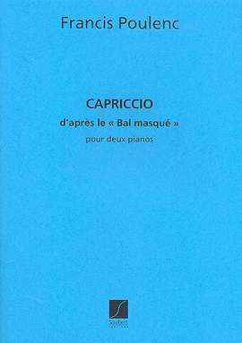 Poulenc: Capriccio, d'après le Final de 'Le Bal masqué'