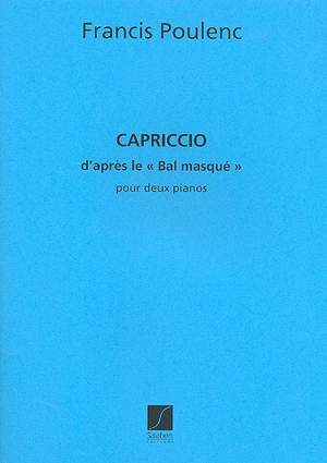 Poulenc: Capriccio, d'après le Final de 'Le Bal masqué'