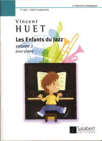 Huet: Les Enfants du Jazz Vol.2