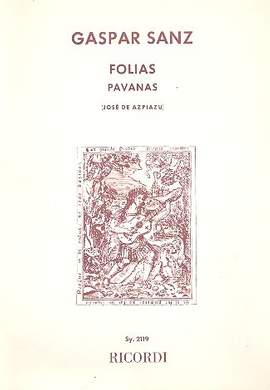 Sanz: Folías y Pavanas