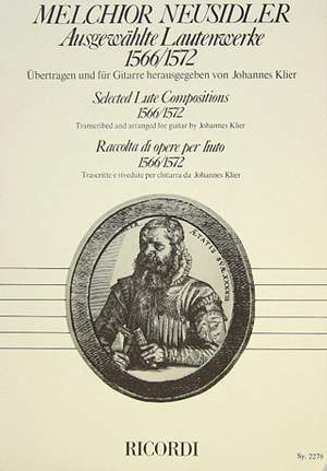 Neusidler: Ausgewählte Lautenwerke (1566-1572)