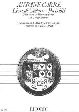 Carré: Livre de Guitarre (Paris 1671)