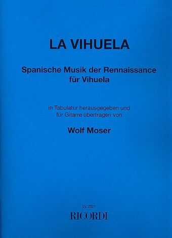 Moser: La Vihuela