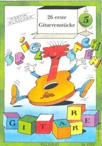 Klaschka: 26 Erste Gitarrenstücke (Spielsachen Vol.5)
