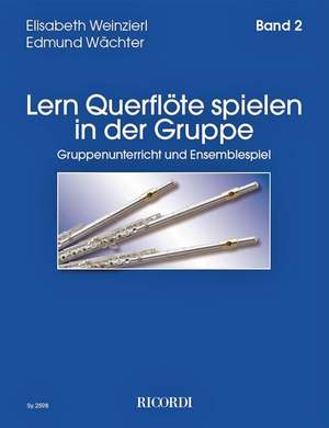 Weinzierl: Lern Querflöte spielen in der Gruppe Vol.2