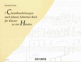 Bach: 7 Choralbearbeitungen