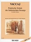 Vaccaï: Praktische Schule des italienischen Gesangs (med)