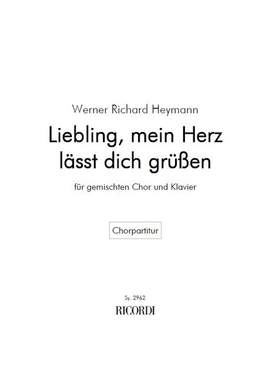 Heymann: Liebling, mein Herz lässt dich grüssen