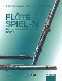 Weinzierl: Flöte spielen Vol.E