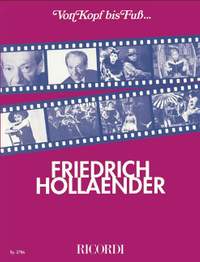 Friedrich Hollaender: Von Kopf bis Fuß ....