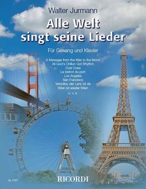 Jurmann: Alle Welt singt seine Lieder