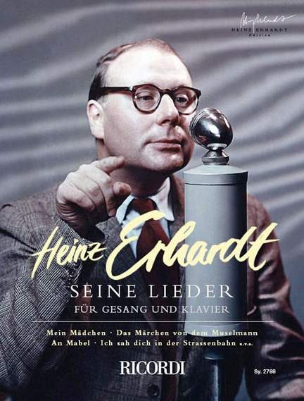 Erhardt: Seine Lieder