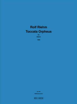 Riehm: Toccata Orpheus