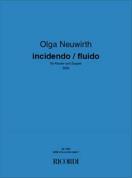 Neuwirth: Incidendo/Fluido