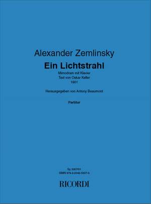 Zemlinsky: Ein Lichtstrahl