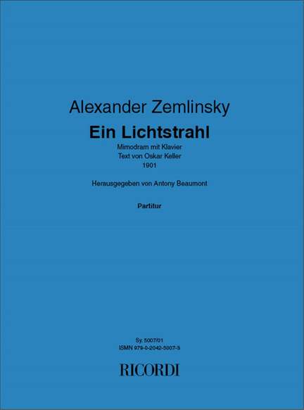 Zemlinsky: Ein Lichtstrahl