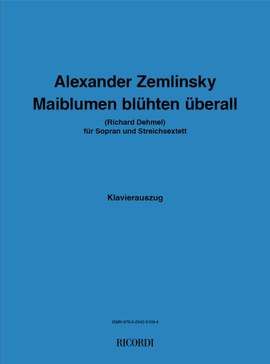 Zemlinsky: Maiblumen Blühten überall