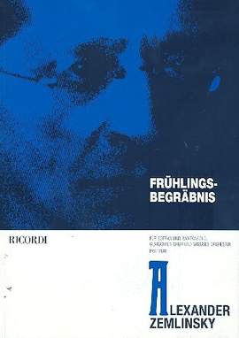 Zemlinsky: Frühlingsbegräbnis