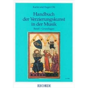 Ott: Handbuch der Verzierungskunst in der Musik Vol.1