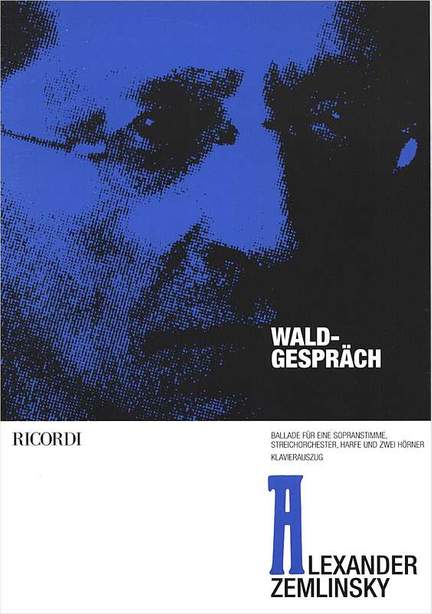 Zemlinsky: Waldgespräch