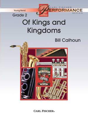 Calhoun: Of Kings and Kingdoms