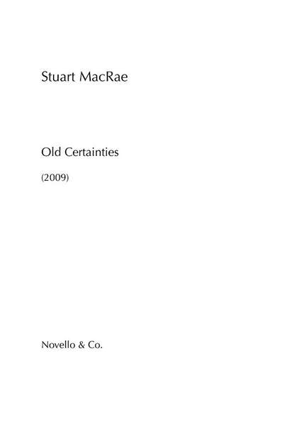 Stuart MacRae: Old Certainties