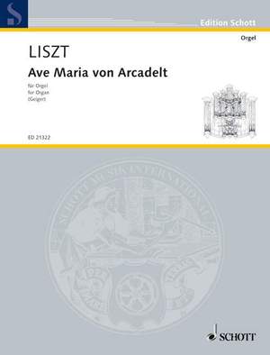 Liszt, F: Ave Maria von Arcadelt