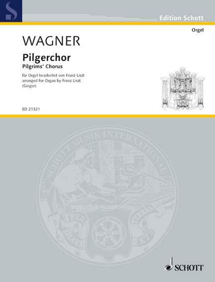 Wagner, R: Pilgerchor E major